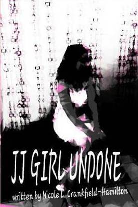 JJ Girl Undone