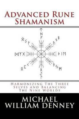 Advanced Rune Shamanism