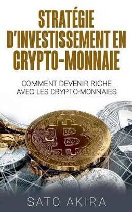 Strategie d'Investissement en Crypto-monnaie