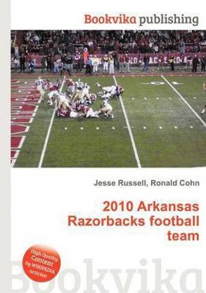 2010 Arkansas Razorbacks Football Team