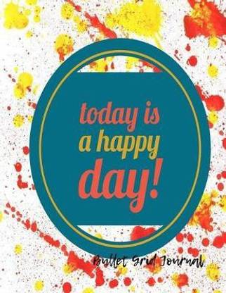 Today is a Happy Day