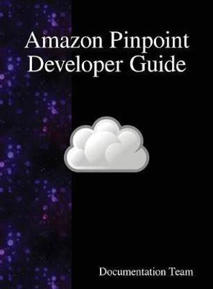 Amazon Pinpoint Developer Guide