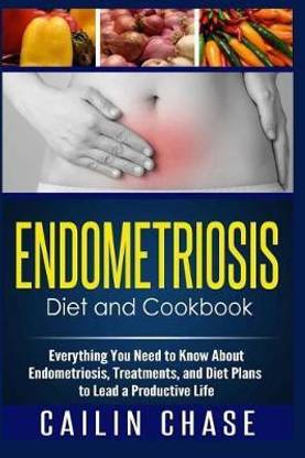 Endometriosis Diet and Cookbook