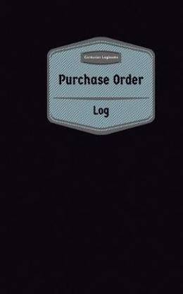 Purchase Order Log (Logbook, Journal - 96 pages, 5 x 8 inches)