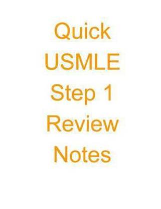 Quick USMLE Step 1 Review Notes