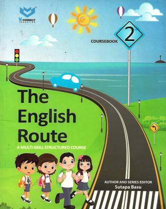 V-CONNECT THE ENGLISH ROUTE (A MULTI- SKILL STRUCTURED COURSE) COURSEBOOK 2