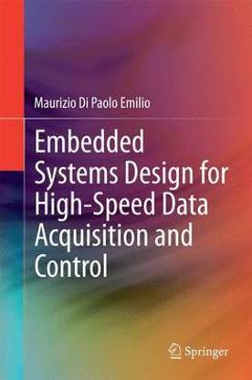Embedded Systems Design for High-Speed Data Acquisition and Control