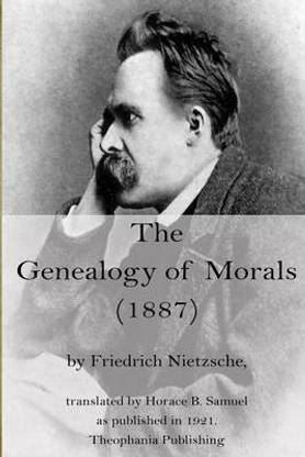 The Genealogy of Morals