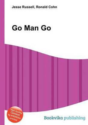 Go Man Go
