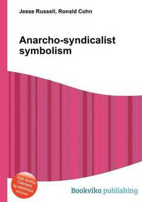 Anarcho-Syndicalist Symbolism