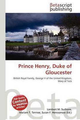 Prince Henry, Duke of Gloucester