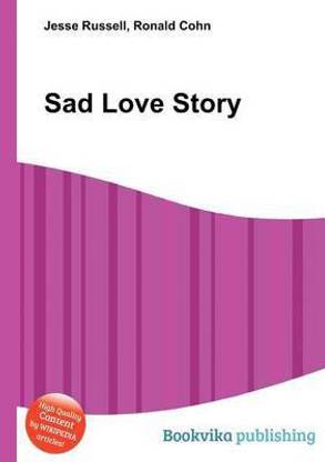 Sad Love Story