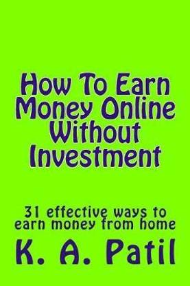 How To Earn Money Online Without Investment
