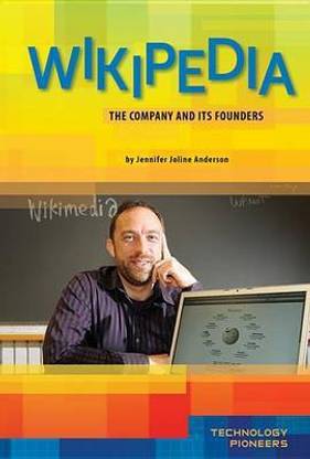 Wikipedia: Company and Its Founders
