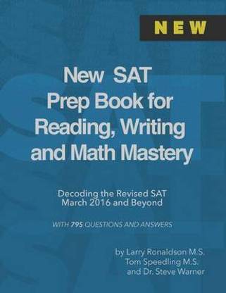 New SAT Prep Book for Reading, Writing and Math Mastery