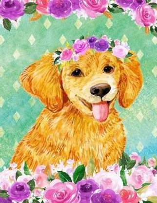 My Big Fat Journal Notebook For Dog Lovers Golden Retriever Puppy In Flowers