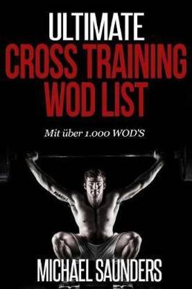 Ultimate Cross Training WOD List