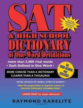 SAT & High School Dictionary of One Word Definitions