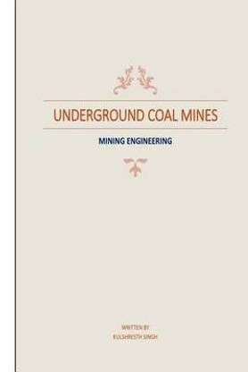 Underground Coal Mines