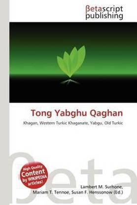 Tong Yabghu Qaghan