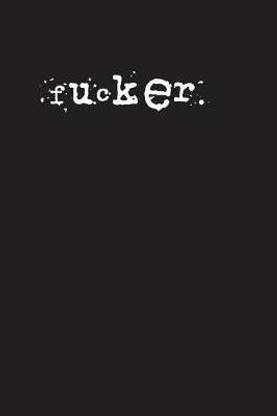 fucker.
