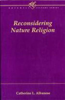 Reconsidering Nature Religion