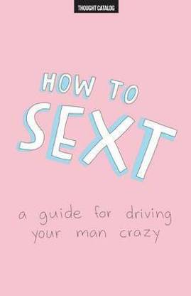 How To Sext