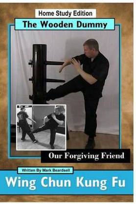 Wing Chun Kung Fu - The Wooden Dummy