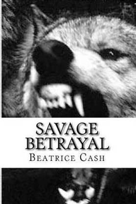 Savage Betrayal