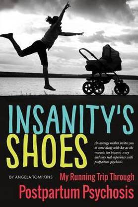Insanity's Shoes