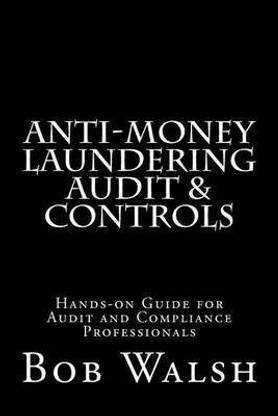 Anti-money Laundering Audit & Controls
