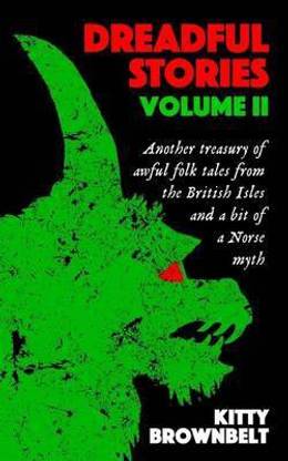 Dreadful Stories Volume II