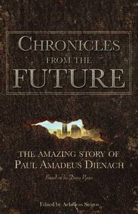 Chronicles from the Future