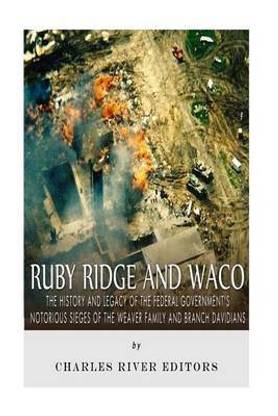 Ruby Ridge and Waco