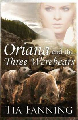 Oriana and the Three Werebears