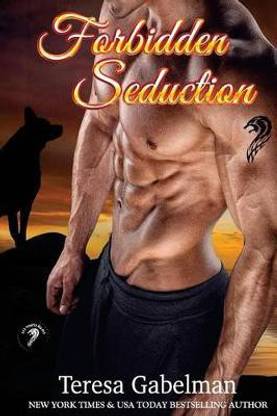 Forbidden Seduction (Lee County Wolves) Book #2