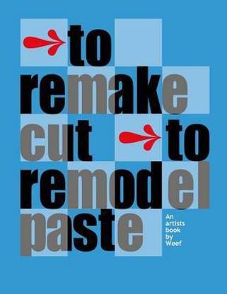 To remake cut to remodel paste