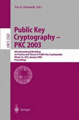 Public Key Cryptography - Pkc 2003