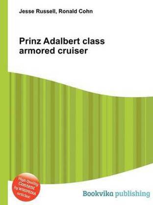 Prinz Adalbert Class Armored Cruiser