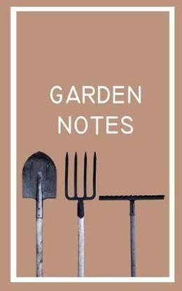 Garden notes