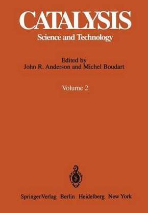 Catalysis: Science and Technology: Vol 2