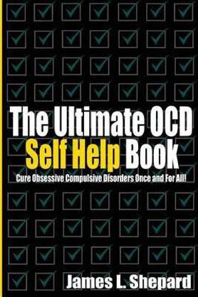 The Ultimate OCD Self Help Book