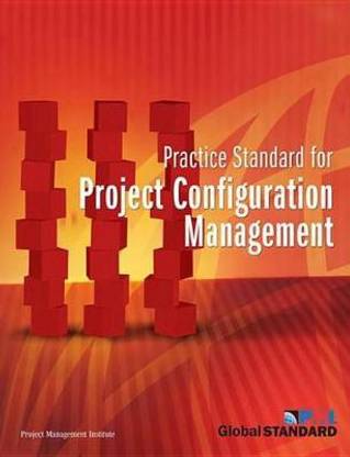 Practice Standard for Project Configuration Management