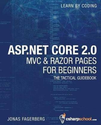 ASP.NET Core 2.0 MVC & Razor Pages for Beginners