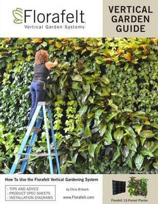 Florafelt Vertical Garden Guide