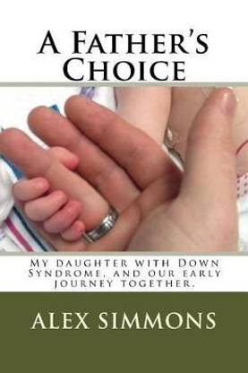 A Father's Choice