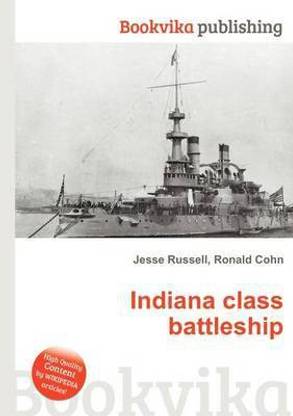 Indiana Class Battleship