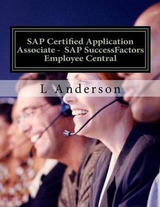 SAP Certified Application Associate - SAP Successfactors Employee Central