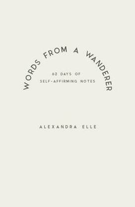 Words from a Wanderer