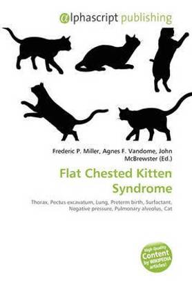 Flat Chested Kitten Syndrome